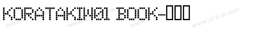 KoratakiW01 Book字体转换